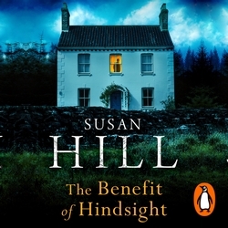 Book cover of The Benefit of Hindsight by Susan Hill