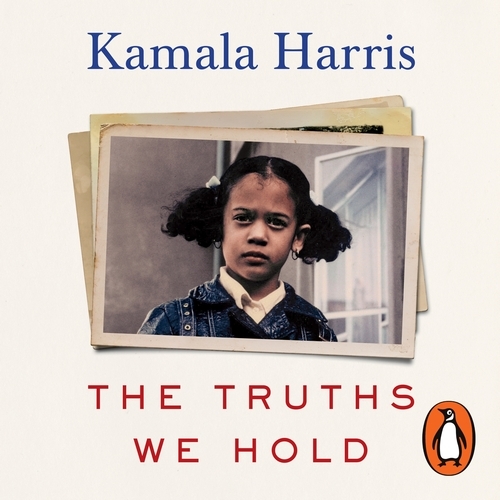 Book cover of The Truths We Hold by Kamala Harris