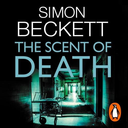 Book cover of The Scent of Death by Simon Beckett