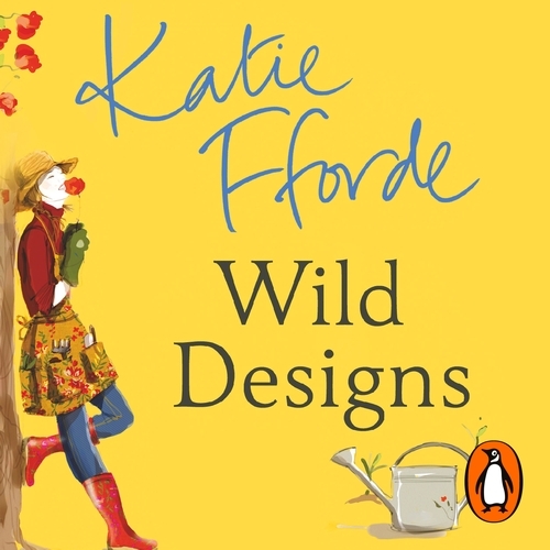 Book cover of Wild Designs by Katie Fforde