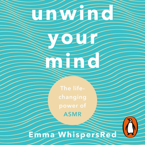 Book cover of Unwind Your Mind by Emma WhispersRed