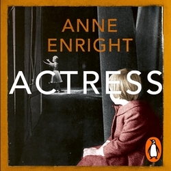 Book cover of Actress by Anne Enright
