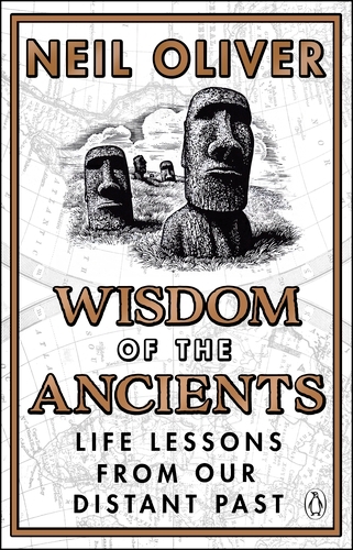Book cover of Wisdom of the Ancients by Neil Oliver