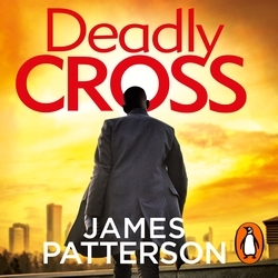 Book cover of Deadly Cross by James Patterson