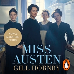 Book cover of Miss Austen by Gill Hornby