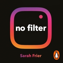 Book cover of No Filter by Sarah Frier