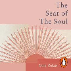 Book cover of The Seat of the Soul by Gary Zukav