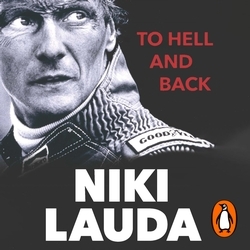 Book cover of To Hell and Back by Niki Lauda
