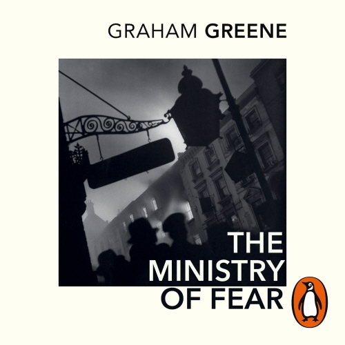 Book cover of The Ministry of Fear by Graham Greene