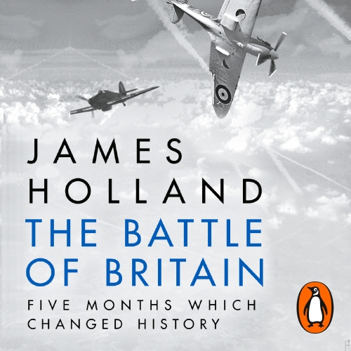 Book cover of The Battle of Britain by James Holland