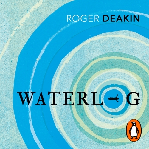 Book cover of Waterlog by Roger Deakin