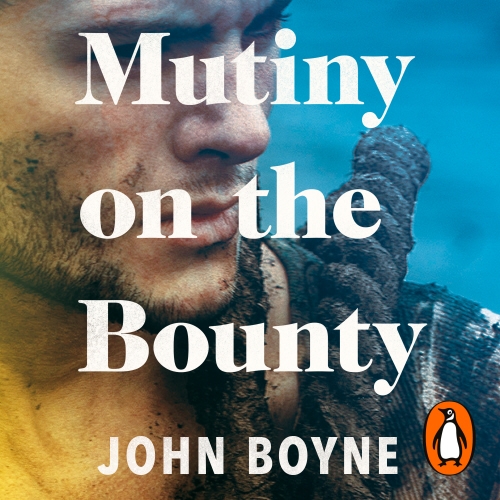 Book cover of Mutiny On The Bounty by John Boyne