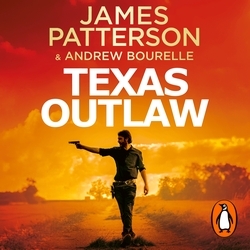 Book cover of Texas Outlaw by James Patterson