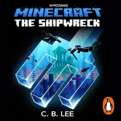 Book cover of Minecraft: The Shipwreck by C.B. Lee