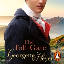 Book cover of The Toll-Gate by Georgette Heyer