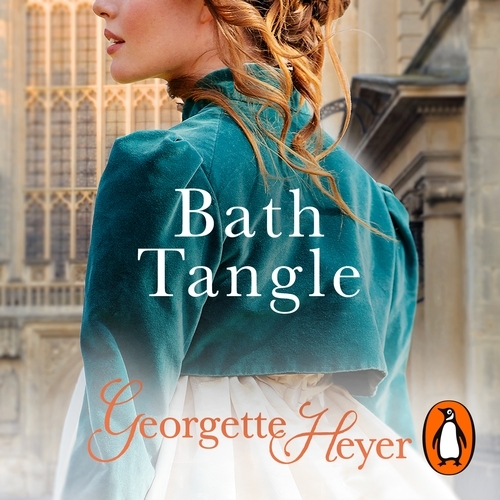 Book cover of Bath Tangle by Georgette Heyer