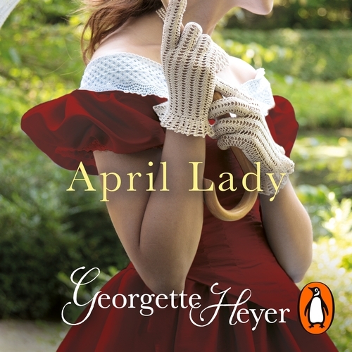 Book cover of April Lady by Georgette Heyer