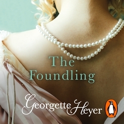 Book cover of The Foundling by Georgette Heyer