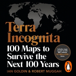 Book cover of Terra Incognita by Ian Goldin, Robert Muggah