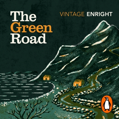 Book cover of The Green Road by Anne Enright