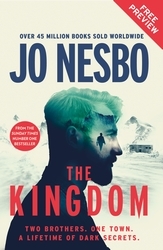 Book cover of New Jo Nesbo Thriller: The Kingdom Free Ebook Sampler by Jo Nesbo