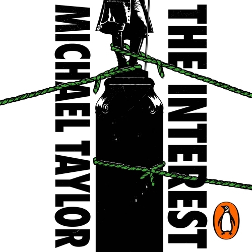 Book cover of The Interest by Michael Taylor