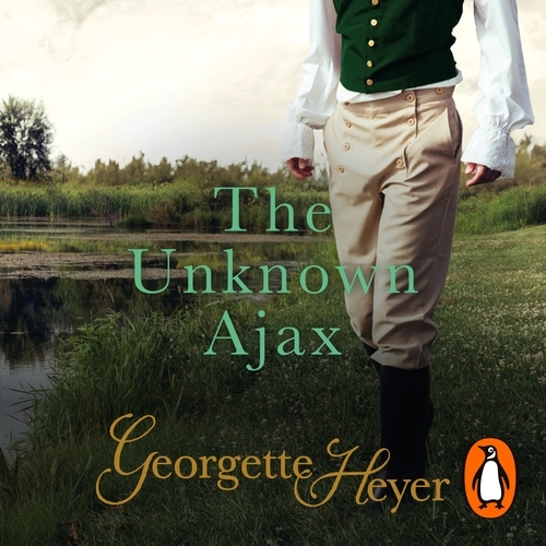 Book cover of The Unknown Ajax by Georgette Heyer