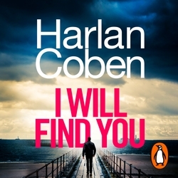 Book cover of I Will Find You by Harlan Coben