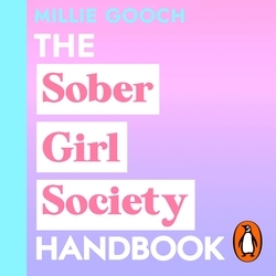 Book cover of The Sober Girl Society Handbook by Millie Gooch