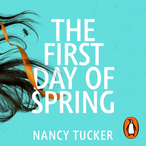 Book cover of The First Day of Spring by Nancy Tucker