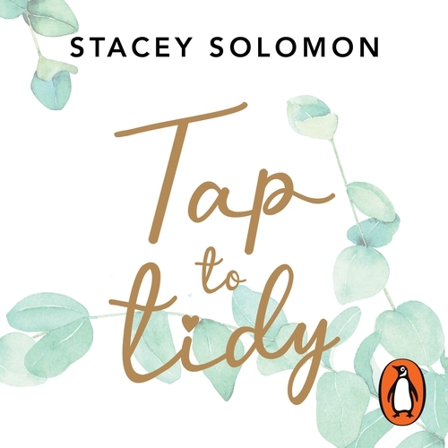 Book cover of Tap to Tidy by Stacey Solomon