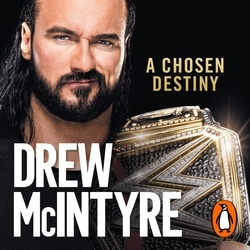 Book cover of A Chosen Destiny by Drew McIntyre