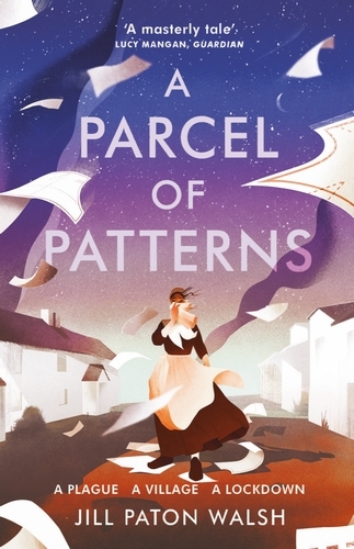 Book cover of A Parcel of Patterns by Jill Paton Walsh