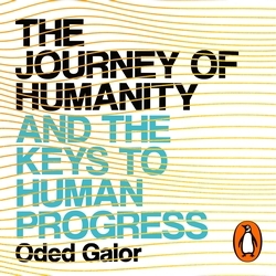 Book cover of The Journey of Humanity by Oded Galor