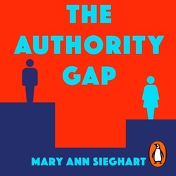 Book cover of The Authority Gap by Mary Ann Sieghart