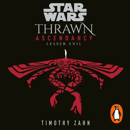 Book cover of Star Wars: Thrawn Ascendancy: Lesser Evil by Timothy Zahn