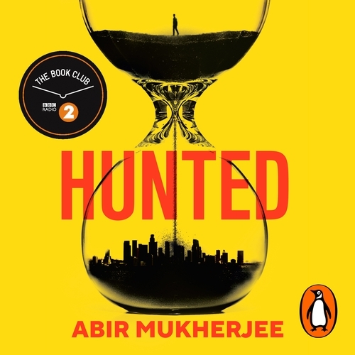 Book cover of Hunted by Abir Mukherjee