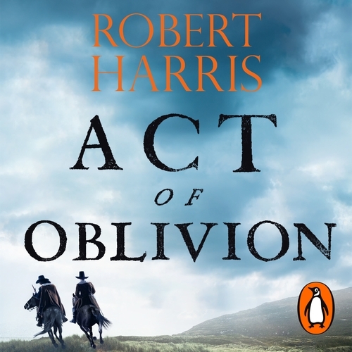 Book cover of Act of Oblivion by Robert Harris