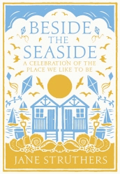 Book cover of Beside the Seaside by Jane Struthers