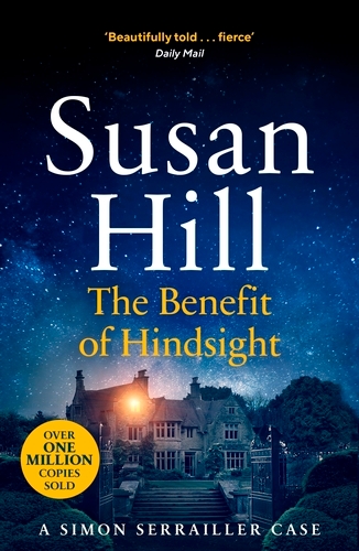 Book cover of The Benefit of Hindsight by Susan Hill