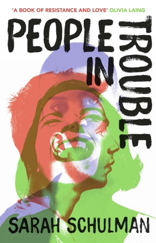 Book cover of People in Trouble by Sarah Schulman