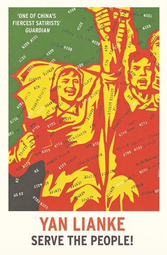 Book cover of Serve the People! by Yan Lianke
