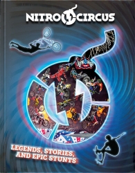 Book cover of The Nitro Circus Annual by Ripley