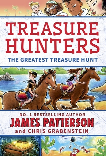 Book cover of #9 - Treasure Hunters: The Greatest Treasure Hunt by James Patterson