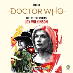 Book cover of Doctor Who: The Witchfinders by Joy Wilkinson