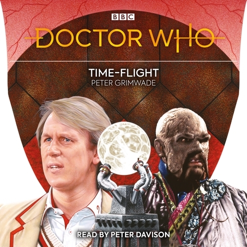 Book cover of Doctor Who: Time-Flight by Peter Grimwade