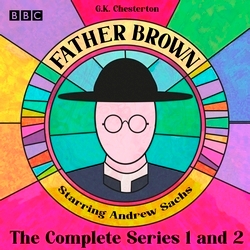Book cover of Father Brown: The Complete Series 1 and 2 by G.K. Chesterton