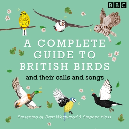 Book cover of A Complete Guide To British Birds by Brett Westwood, Stephen Moss