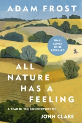 Book cover of All Nature Has a Feeling by Adam Frost