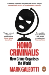 Book cover of Homo Criminalis by Mark Galeotti